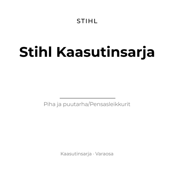 STIHL Kaasutinsarja