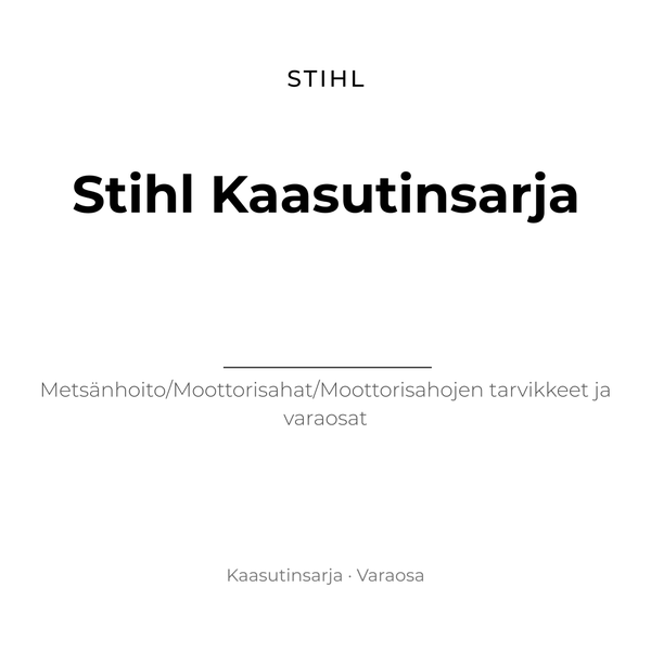 STIHL Kaasutinsarja