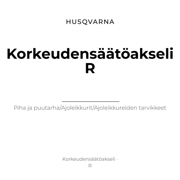 KORKEUDENS&Auml;&Auml;T&Ouml;AKSELI R